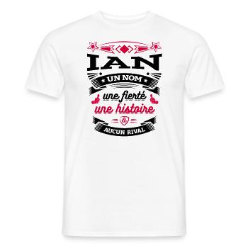 IAN UN NOM UNE FIERTÉ AUCUN RIVAL - T-shirt homme - blanc - Devant - AI Model Male 178 dark (178cm)
