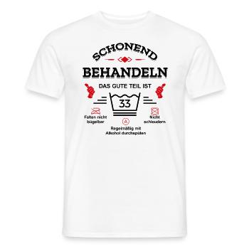 SCHONEND BEHANDELN 33. GEBURTSTAG - Männer T-Shirt - Weiß - Vorne - AI Model Male 178 dark (178cm)