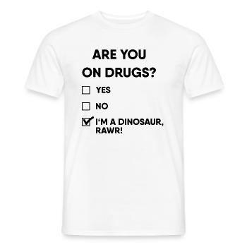 Êtes-vous drôle sur les dinosaures de la drogue - T-shirt homme - blanc - Devant - AI Model Male 178 dark (178cm)