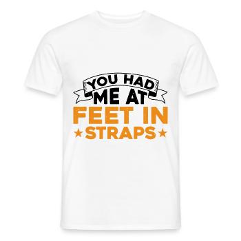You Had Me At Feet In Straps 7 - Männer T-Shirt - Weiß - Vorne - AI Model Male 178 dark (178cm)