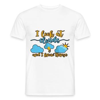 I Look At Clouds And I Know Things 2 - Men's T-Shirt - white - Front - AI Model Male 178 dark (178cm)
