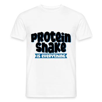 Protein Shake Is Everything 4 - Männer T-Shirt - Weiß - Vorne - AI Model Male 178 dark (178cm)
