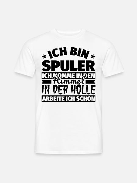 Spuler Geschenk lustig Himmel Hölle - Männer T-Shirt - Weiß