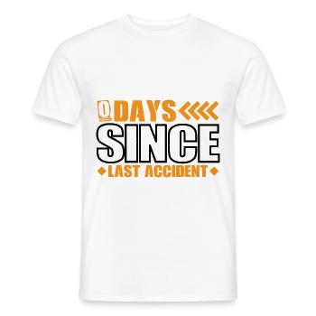 0 Days Since Last Accident 15 - Männer T-Shirt - Weiß - Vorne - AI Model Male 178 dark (178cm)