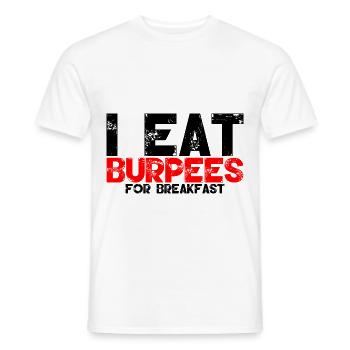 I Eat Burpees For Breakfast 3 - Men's T-Shirt - white - Front - AI Model Male 178 dark (178cm)