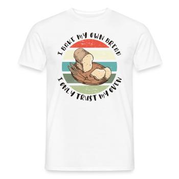 Ich backe mein Brot - Ich vertraue nur meinem Ofen - Männer T-Shirt - Weiß - Vorne - AI Model Male 178 dark (178cm)
