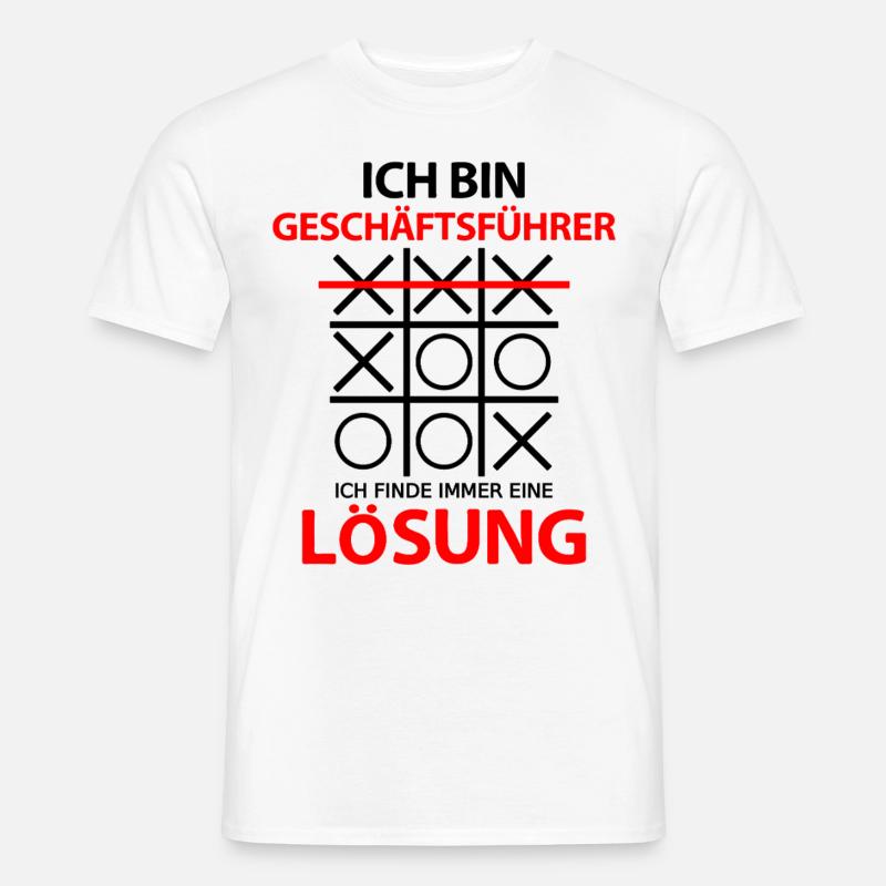 Geschäftsführer Lustiger Spruch Sprüche Witzig - Männer T-Shirt - Weiß