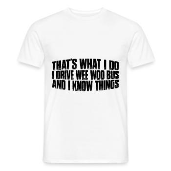 Je conduis un bus Wee Woo et je sais des choses 8 - T-shirt homme - blanc - Devant - AI Model Male 178 dark (178cm)