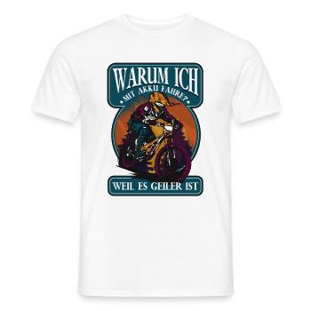 Warum ich mit Akku fahre Pedelec E-Bike - Männer T-Shirt - Weiß - Vorne - AI Model Male 178 dark (178cm)