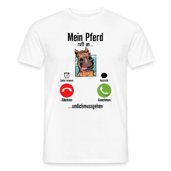 Mein Pferd Ruft An Pferde - Männer T-Shirt - Weiß - Vorne - AI Model Male 178 dark (178cm)