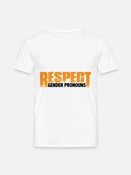 Respect Gender Pronouns 4 - Männer T-Shirt - Weiß