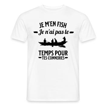 je m'en fish je ai pas le temps pour tes conneries - T-shirt homme - blanc - Devant - AI Model Male 178 dark (178cm)