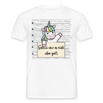 Einhorn lustiger Spruch humor Gefängnisbild - Männer T-Shirt - Weiß - Vorne - AI Model Male 178 dark (178cm)