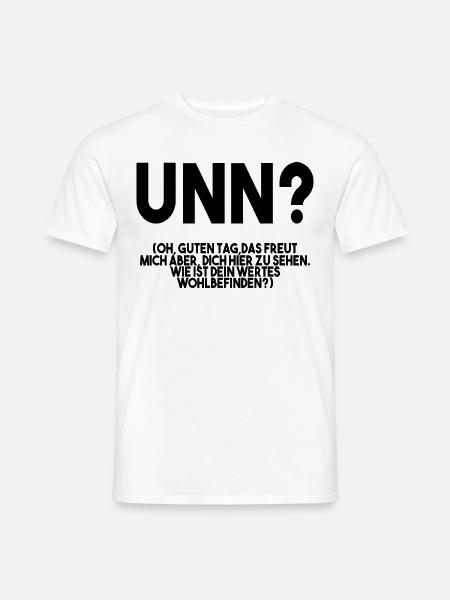 Unn Pfälzer Mundart Pfalz Geschenkidee - Männer T-Shirt - Weiß