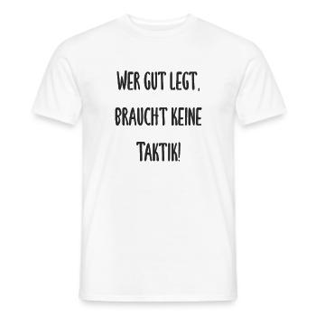 Boule - Wer gut legt braucht keine Taktik - Männer T-Shirt - Weiß - Vorne - AI Model Male 178 dark (178cm)