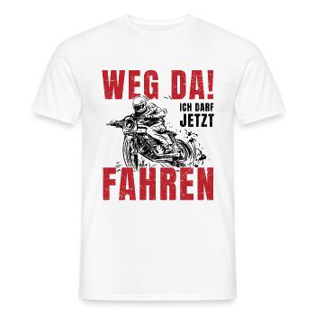 Motorrad Führerschein Weg Da Ich Darf Jetzt Fahren - Männer T-Shirt - Weiß - Vorne - AI Model Male 178 dark (178cm)