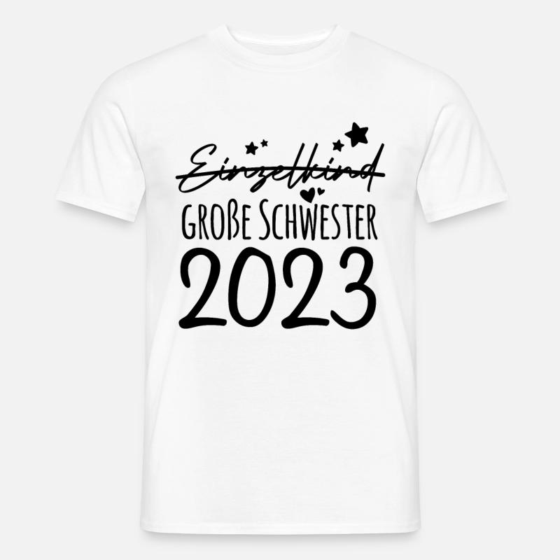 Einzelkind Große Schwester 2023 Nachwuchs Ankündig - Männer T-Shirt - Weiß