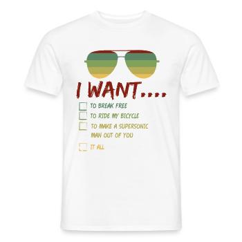 I Want To Break Free Sunglasses Summer - Men's T-Shirt - white - Front - AI Model Male 178 dark (178cm)