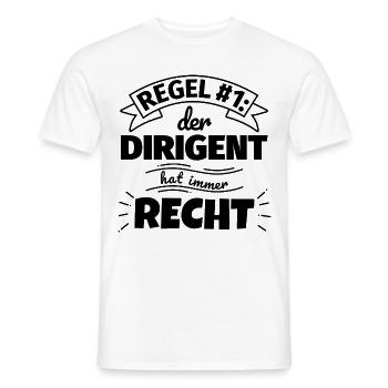 Dirigent Geschenke – Hat immer Recht - Männer T-Shirt - Weiß - Vorne - AI Model Male 178 dark (178cm)