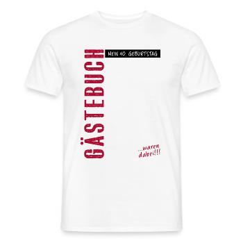 Gästebuch 40. Geburtstag eintragen Party Geschenk - Männer T-Shirt - Weiß - Vorne - AI Model Male 178 dark (178cm)