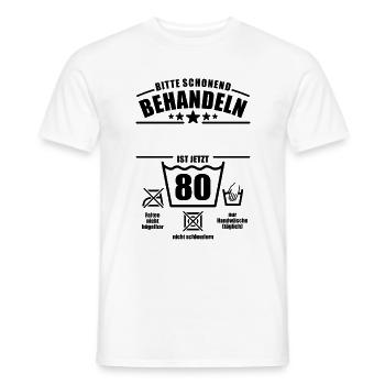 Schonend behandeln, 80. Geburtstag, Wunschname - Männer T-Shirt - Weiß - Vorne - AI Model Male 178 dark (178cm)