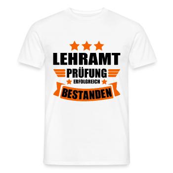 Lehramt Staatsexamen Abschluss bestanden Lehrer - Männer T-Shirt - Weiß - Vorne - AI Model Male 178 dark (178cm)