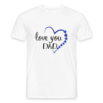 Father's Day Daddy Day Dadday Dad I love Daddy Daddy - Men's T-Shirt - white - Front - AI Model Male 178 dark (178cm)