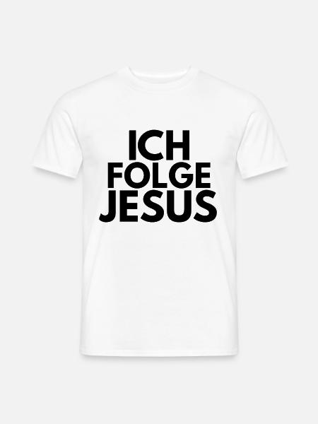 I follow Jesus - Men's T-Shirt - white