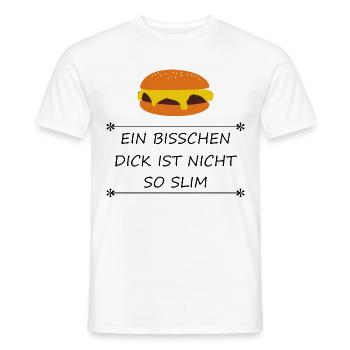 Burger Ein bisschen dick ist nicht so slim - Männer T-Shirt - Weiß - Vorne - AI Model Male 178 dark (178cm)