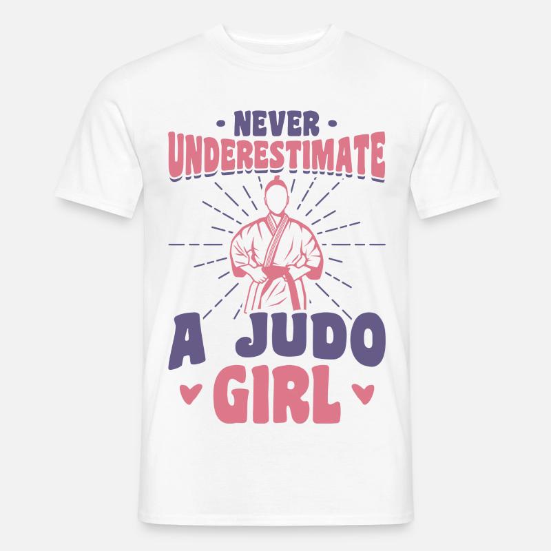 Unterschätze niemals ein Judo Mädchen - Männer T-Shirt - Weiß