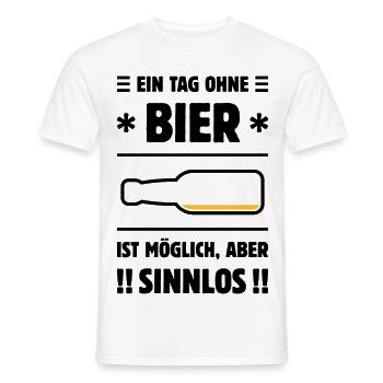 Ein Tag Ist Möglich, Aber Sinnlos! - Männer T-Shirt - Weiß - Vorne - AI Model Male 178 dark (178cm)