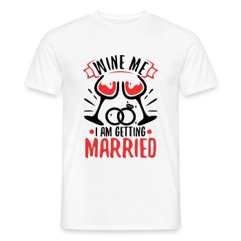 Wine Me Je me marie - T-shirt homme - blanc - Devant - AI Model Male 178 dark (178cm)