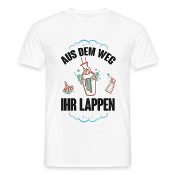 Aus dem Weg Ihr Lappen - Putzfrau, Reinigungskraft - Männer T-Shirt - Weiß - Vorne - AI Model Male 178 dark (178cm)