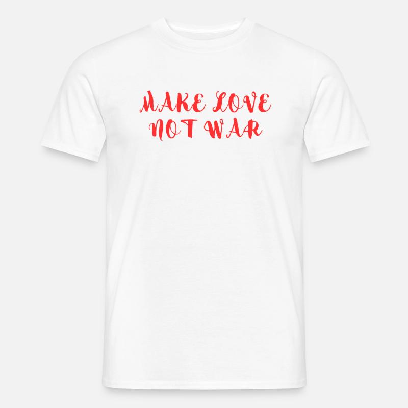 LIEBE MACHEN, NICHT KRIEG - Männer T-Shirt - Weiß