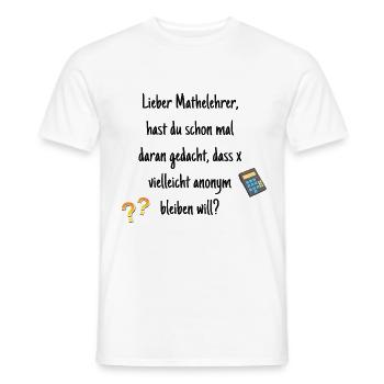 Mathelehrer Spruch Rechnen Mathe Geschenk - Männer T-Shirt - Weiß - Vorne - AI Model Male 178 dark (178cm)