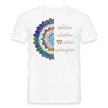 Hinfallen Aufstehen Krone richten Mandala Blume - Männer T-Shirt - Weiß - Vorne - AI Model Male 178 dark (178cm)