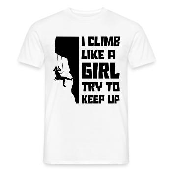 I Climb Like A Girl Try To Keep Up Bouldering Clim - Männer T-Shirt - Weiß - Vorne - AI Model Male 178 dark (178cm)