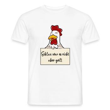 Huhn lustiger Spruch humor Gefängnisbild - Männer T-Shirt - Weiß - Vorne - AI Model Male 178 dark (178cm)