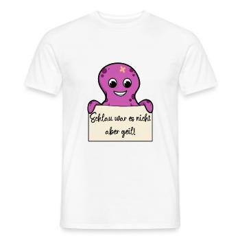 Oktopus lustiger Spruch humor Gefängnisbild - Männer T-Shirt - Weiß - Vorne - AI Model Male 178 dark (178cm)