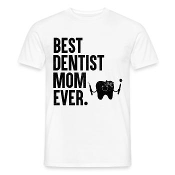 Beste Zahnarztmutter aller Zeiten Zahnmedizin Mutter Dent - Männer T-Shirt - Weiß - Vorne - AI Model Male 178 dark (178cm)