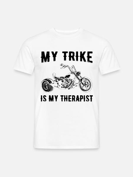 Trike Sprüche - Männer T-Shirt - Weiß