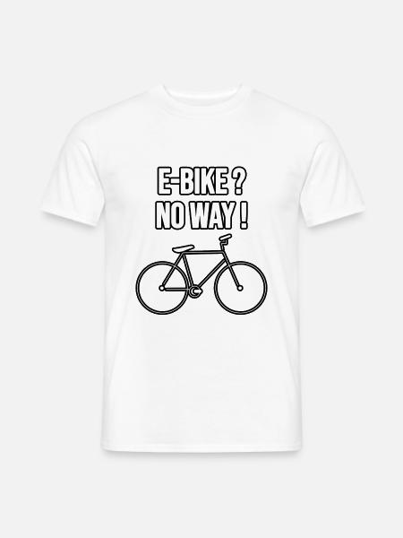E-Bike? No Way! - Männer T-Shirt - Weiß