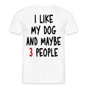 Citation amusante « J’aime mon chien et peut-être 3 personnes » - T-shirt homme - blanc - Devant - AI Model Male 178 dark (178cm)