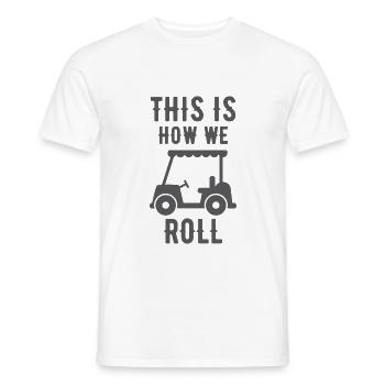 Golf – Shirt Golfkart Golfplatz Minigolf Geschenk - Männer T-Shirt - Weiß - Vorne - AI Model Male 178 dark (178cm)