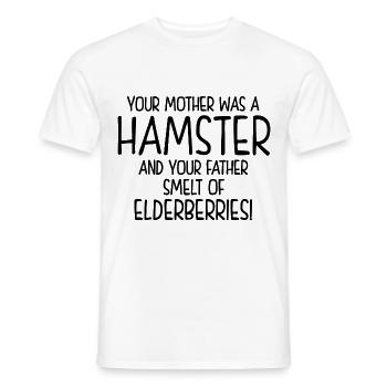Your Mother Was A Hamster And Your Father Hamster - Männer T-Shirt - Weiß - Vorne - AI Model Male 178 dark (178cm)