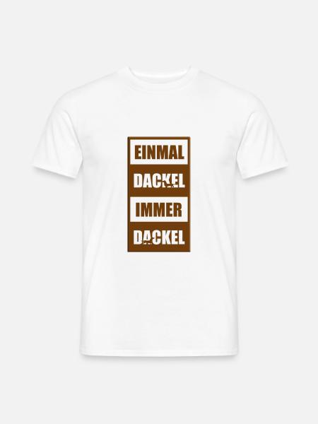 DACKEL - TECKEL - DACHSHUND - HUND - Männer T-Shirt - Weiß