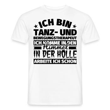 Tanz- und Bewegungstherapeut Geschenk lustig Himme - Männer T-Shirt - Weiß - Vorne - AI Model Male 178 dark (178cm)