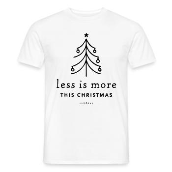 Weniger Ist Mehr Dieses Weihnachten Minimalistisch - Männer T-Shirt - Weiß - Vorne - AI Model Male 178 dark (178cm)