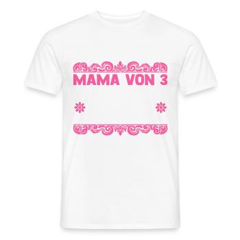 Mama Von 3 Kindern - Männer T-Shirt - Weiß - Vorne - AI Model Male 178 dark (178cm)