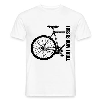 How To Roll - Bike Bicycle Funny Saying Biker - Men's T-Shirt - white - Front - AI Model Male 178 dark (178cm)